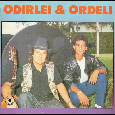 Odirlei E Ordeli (1990) (CHORORO LPC 10306)