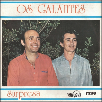 Os Galantes (1984) (VÔO LIVRE VLLP 512)