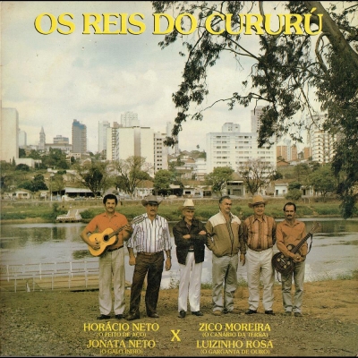 Os Reis do Cururú (Horácio Neto, Jonata Neto, Zico Moreira, Luizinho Rosa) (RLP 00192)