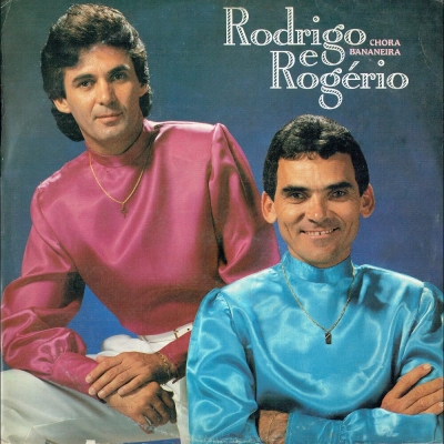 rodrigo_e_rogerio_1992_chora_bananeira