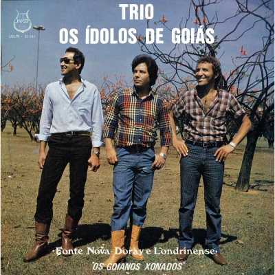 Trio Os Ídolos De Goiás - Fonte Nova, Doray E Londrinense (1985) (USLP 201)