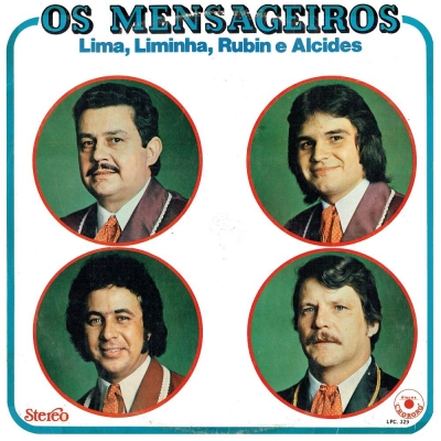 Os Mensageiros - Lima, Liminha, Rubin e Alcides (1979) (CHORORO LPC 329)