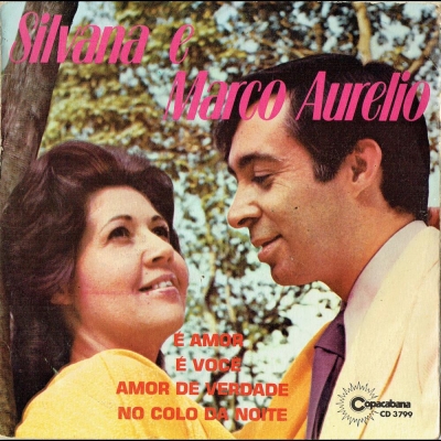 Silvana E Marco Aurélio (1978) (compacto duplo) (COPACABANA CD 3799)