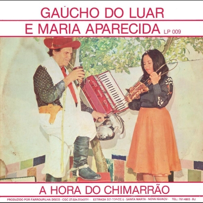 Gaúcho Do Luar E Maria Aparecida - A Hora do Chimarrão (FARROUPILHA LPF 009)