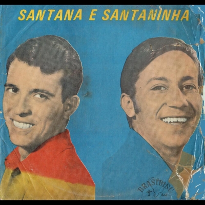 Santana E Santaninha (BRASIDISC BLP 14040)