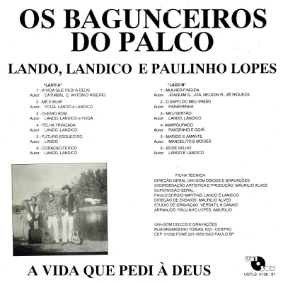 os_bagunceiros_do_palco_1991_lando_landinho_paulinho_lopes_a_vida_que_pedi_a_deus