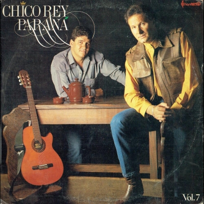 Chico Rey E Paraná (Volume 7) (LP 211405348)