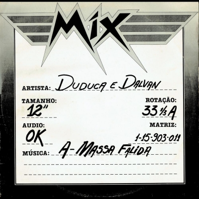 Massa Falida / Sou Eu (Disco MIX) (GEL 115903011)