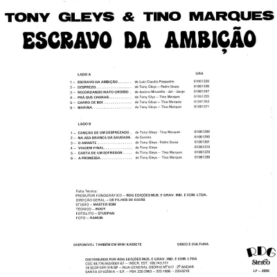 tony_gleys_e_tino_marques_escravo_da_ambicao