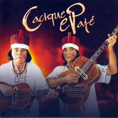 Cacique E Pajé (Pescador Meia Tigela) (2004) (MCK 199018630)