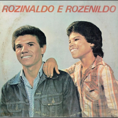Rozinaldo E Rozenildo (1985) (GILP 367)