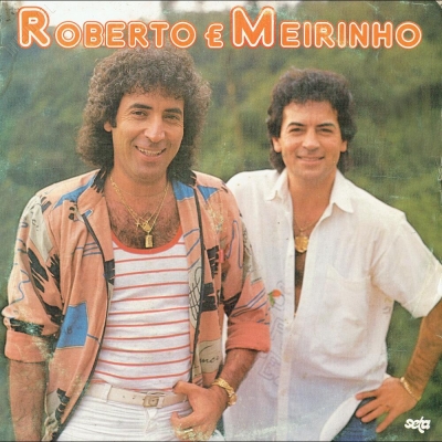 Roberto E Meirinho (1985) (SETA 108405034)