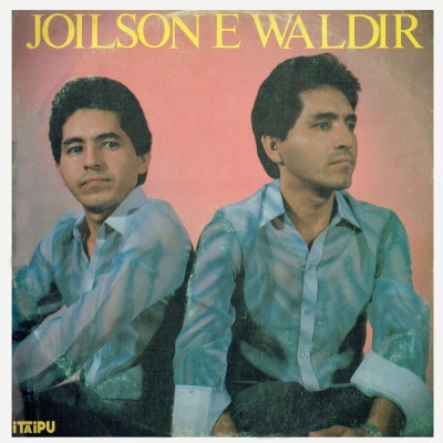 Joilson E Waldir (1986) (GILP 449)