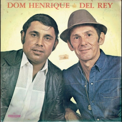 Dom Henrique E Del Rey (1984) (EGFLP 1004)