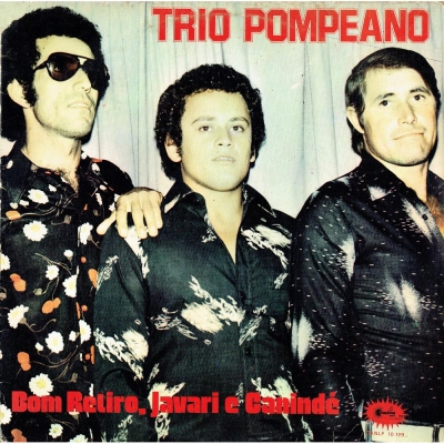 Trio Pompeano - Bom Retiro, Javari E Canindé (1981) (CANLP 10189)