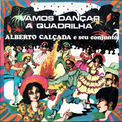 alberto_calcada_1984_a_verdadeira_quadrilha_de_sao_joao