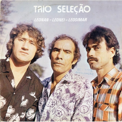 Trio Seleção - Leonan, Leonei E Leosimar (1986) (CHORORO LPC 10172)