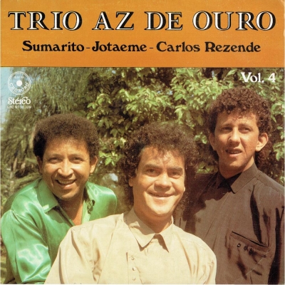 Trio Az De Ouro - Sumarito, Jotaeme E Carlos Rezende (1993) (Volume 4) (CHORORO LPC 10329)
