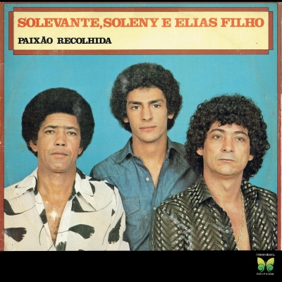 solevante_e_soleny_1981_solevante_soleny_e_elias_filho_paixao_recolhida