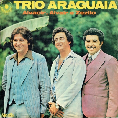 Trio Araguaia - Alvacir, Alvair e Zezito (1979) (CHORORO LPC 331)