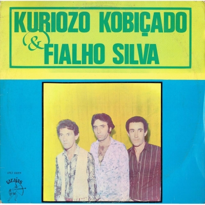 Kuriozo, Kobiçado E Fialho Silva (1986) (CJLP 00029)