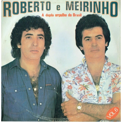 Roberto E Meirinho (1982) (Volume 6) (RODEIO 75066)