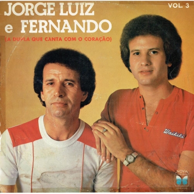 jorge_luiz_fernando_1985_a_dupla_que_canta_com_o_coracao_vol_3