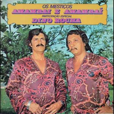 Cuiabá - Biá e Dino Franco - Tibagi e Miltinho (1977) (Compacto Duplo) (CHANTECLER 208201148)