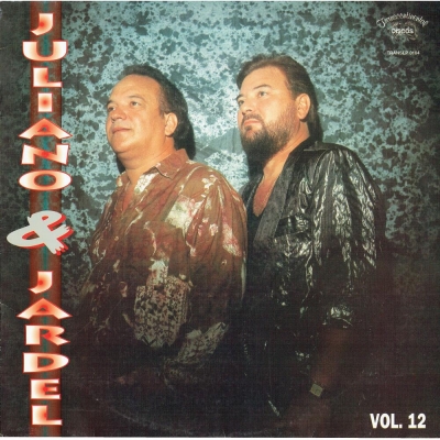 Juliano E Jardel (Volume 7) (1985) (3M 30038)