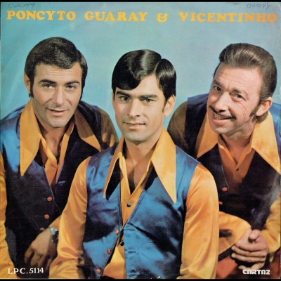 Poncyto, Guaray E Vicentinho (1974) (cartaz lpc 5114)