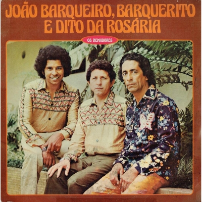 João Barqueiro, Barquerito E dito Da Rosária - Os Remadores (1980) (LENC-CABANA 201405012)