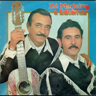 Zé Medeiro E Edelmar (1981) (CHANTECLER 226411105)