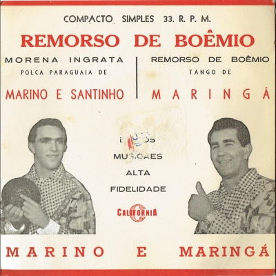 Remorso De Boêmio / Morena Ingrata (Compacto Simples) (CALIFORNIA-CS4028)