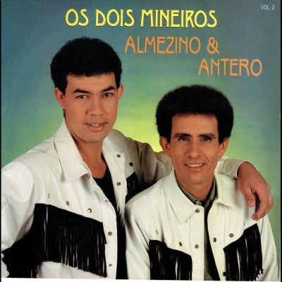 Os Dois Mineiros - Almezino e Antero (1991) (Volume 2) (LPT 1001)