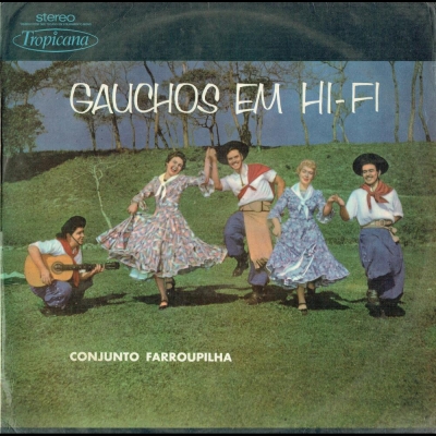 Gaúchos Em HI FI (TROPICANA 01294)