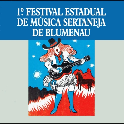 1º Festival Estadual de Música Sertaneja de Blumenau (NOVATRILHA803955)