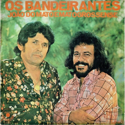 Os Bandeirantes (CHORORO LPC 323)