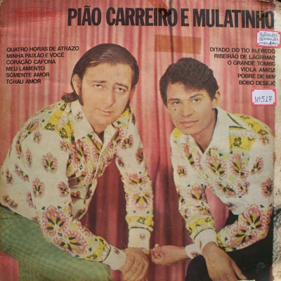 Discografia Peão Carreiro e Mulatinho - Melhor Portal de M�sica Caipira -  Jo�o Vilarim