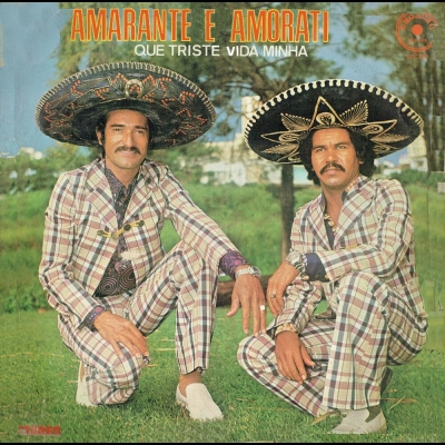 amarante_amorati_1978_que_triste_vida_minha