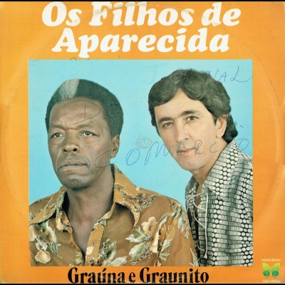 Graúna E Graunito - Os Filhos De Aparecida (1980) (COELP 41646)