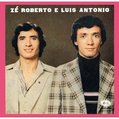 Zé Roberto E Luis Antonio (1981) (CANLP 10179)