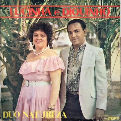 Lucinha E Diquinho (1986) (ITAIPU 411)