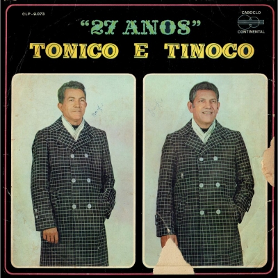 Tonico E Tinoco 27 Anos (CONTINENTAL CLP 9073)