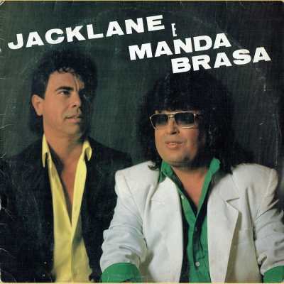 Jackelane E Manda Brasa (1991) (JACKSOM PE 10001)