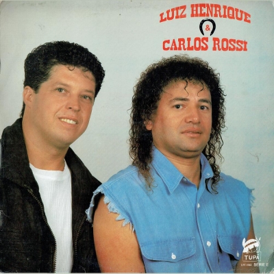 Luiz Henrique E Carlos Rossi (1995) (LPT 1042)