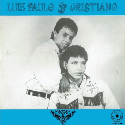 Luiz Paulo E Cristiano (1992) (CHORORO LPC 10360)