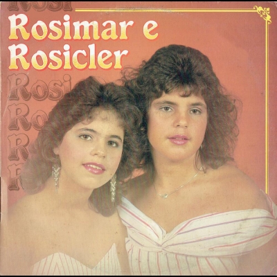 Rosimar E Rosicler (1990) (DIAS GRAVAÇÕES GEL 506404314)