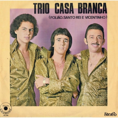 Colêra, Campinho II E Viventinho (1971) (BRASIDISC 14016)