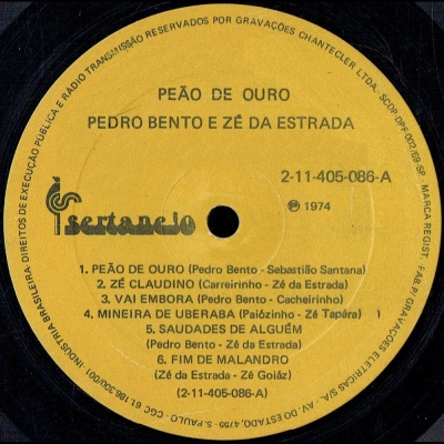 Pedro Bento & Zé da Estrada - Peão De Ouro - Moda De Viola