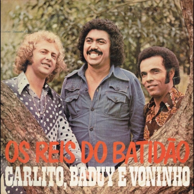 carlito_e_baduy_1977_carlito_baduy_e_voninho_os_reis_do_batidao